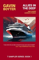 Allies in the Deep: and 6 other Horror Stories (7 Sampler Series) B0CGMBYWHM Book Cover