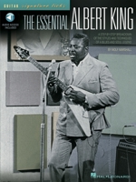 The Essential Albert King: A Step-by-Step Breakdown of the Styles and Techniques of a Blues and Soul Legend B0058ULM2M Book Cover