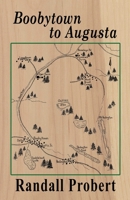 Boobytown to Augusta B09GJP51FL Book Cover