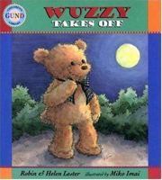 Wuzzy Takes Off (Gund Children's Library) 1564024989 Book Cover