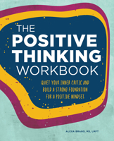 The Positive Thinking Workbook 164876827X Book Cover