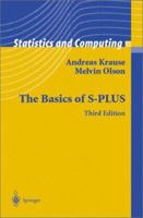 The Basics of S-PLUS 0387261095 Book Cover
