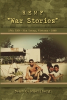 REMF War Stories 17th CAG - Nha Trang, Vietnam - 1969 1411629442 Book Cover