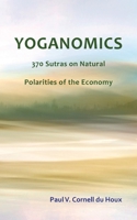 Yoganomics 1882190955 Book Cover