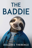 The Baddie 1804779857 Book Cover