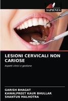 LESIONI CERVICALI NON CARIOSE: Aspetti clinici e gestione 6204079794 Book Cover