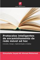 Protocolos inteligentes de encaminhamento de rede móvel ad hoc 6209332587 Book Cover