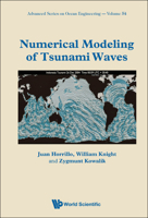 Numerical Modeling Of Tsunami Waves 981124233X Book Cover