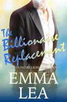 The Billionaire Replacement 064830163X Book Cover