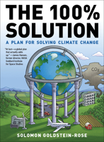 The 100% Solution: A Plan for Solving Climate Change 1612198384 Book Cover