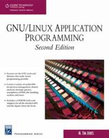 GNU/Linux Application Programming (Programming Series) 1584503718 Book Cover