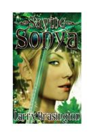 Saving Sonya: How to Play Football and Make War with Elves and Not Die 1499672934 Book Cover