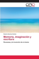 Memoria, imaginación y escritura 3659041068 Book Cover