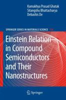 Einstein Relation in Compound Semiconductors and Their Nanostructures (Springer Series in Materials Science) 3642098495 Book Cover