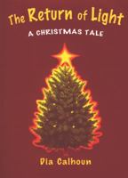 Return of the Light: A Christmas Tale 0761453601 Book Cover