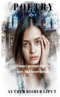 A man's perspective on love and heartbreak 1638504083 Book Cover