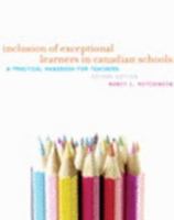 Inclusion of Exceptional Learners in Canadian Schools: A Practical Handbook for Teachers 0131955896 Book Cover
