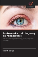 Proteza oka: od diagnozy do rehabilitacji (Polish Edition) 6630246322 Book Cover