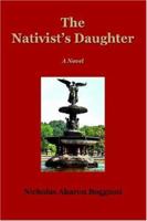 The Nativist's Daughter 1425712835 Book Cover