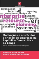 Motivações e obstáculos à criação de empresas na República Democrática do Congo 6207303490 Book Cover