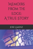 Memoirs From the Edge 1973321726 Book Cover