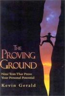 The Proving Ground 1930027958 Book Cover