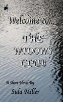 Welcome To... the Widows Club 1973745305 Book Cover