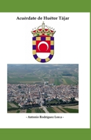 Acuérdate de Huétor Tájar 1520512805 Book Cover