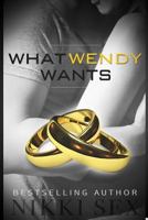 What Wendy Wants 150062893X Book Cover