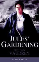 Jules' Gardening 1844017443 Book Cover