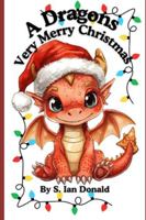 A Dragon's Very Merry Christmas B0FYCPT31C Book Cover