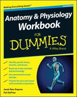 Anatomy & Physiology Workbook For Dummies (For Dummies (Math & Science)) 047016932X Book Cover