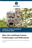 Über die Landfrage hinaus: Forderungen und Widerstand 6205343274 Book Cover