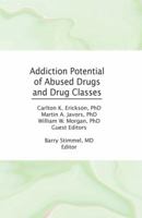 Addiction Potential of Abused Drugs and Drug Classes 1138873144 Book Cover