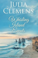 Whisling Island Events B094T5KDVD Book Cover