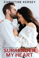 Surrender My Heart: B089M1W6X2 Book Cover