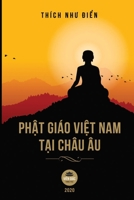 Ph?t giáo Vi?t Nam t?i châu Âu (Vietnamese Edition) 1091777098 Book Cover