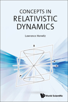 Concepts in Relativistic Dynamics 9811207313 Book Cover
