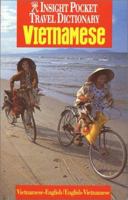 Insight Pocket Travel Dictionary Vietnamese: Vietnamese-English English-Vietnamese (Insight Pocket Travel Dictionary) 1585731994 Book Cover
