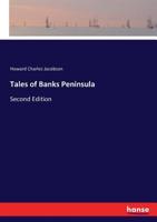 Tales of Banks Peninsula 1016678959 Book Cover