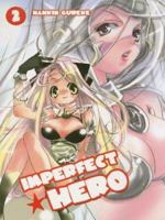 Imperfect Hero Volume 2 (Imperfect Hero) 1588992470 Book Cover