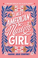 All-American Muslim Girl 0374309523 Book Cover