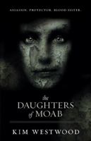 The Daughters of Moab 0732286336 Book Cover