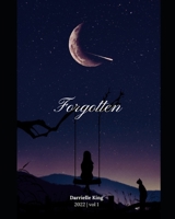 Forgotten Vol. 1 B0BFVKL9NW Book Cover
