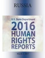 RUSSIA 2016 HUMAN RIGHTS Report 1976379202 Book Cover