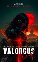 Valorous Girl 9373107542 Book Cover