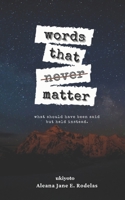words that never matter 981149391X Book Cover