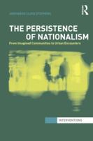 The Persistence of Nationalism 1138854891 Book Cover