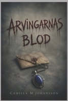 Arvingarnas Blod (Swedish Edition) B0HDRB6JTS Book Cover