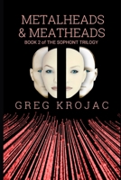 Metalheads & Meatheads: Paul's Story B0858VRV8W Book Cover